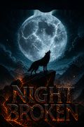 Night Broken