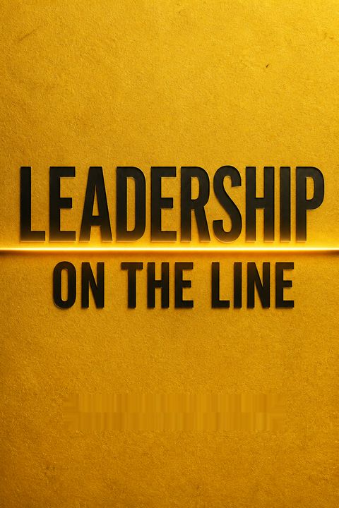 Leadership on the Line