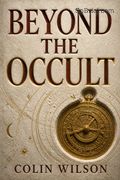 Beyond the Occult