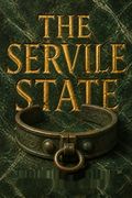 The Servile State