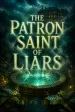 The Patron Saint of Liars