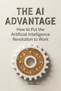 The AI Advantage