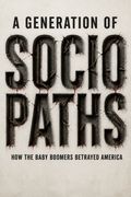 A Generation of Sociopaths