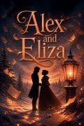 Alex and Eliza