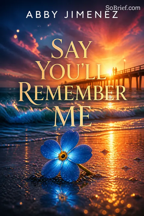 Cover of Say You'll Remember Me
