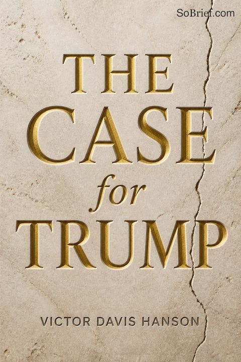 The Case for Trump