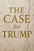 The Case for Trump