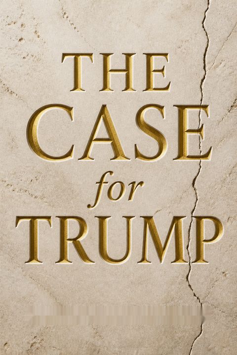 The Case for Trump