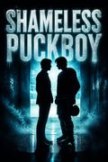 Shameless Puckboy
