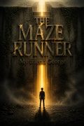 The Maze Runner