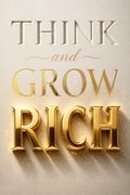 Think and Grow Rich