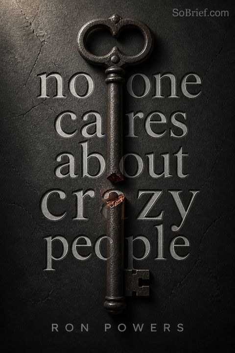 No One Cares About Crazy People