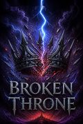 Broken Throne