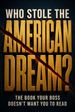 Who Stole the American Dream