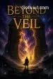 Beyond the Veil