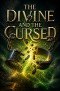The Divine and the Cursed