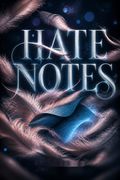 Hate Notes
