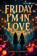 Friday I'm in Love