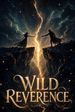 Wild Reverence