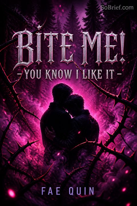 Bite Me! - You Know I Like It