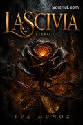 Lascivia. Libro 1