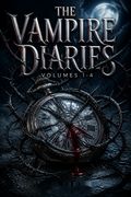 The Vampire Diaries, Volumes 1-4