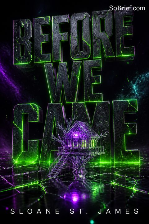 Before We Came