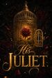 His Juliet