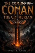 The Coming of Conan the Cimmerian