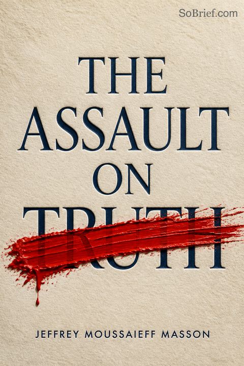 The Assault on Truth