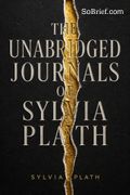 The Unabridged Journals of Sylvia Plath