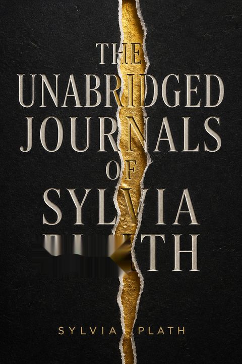 The Unabridged Journals of Sylvia Plath