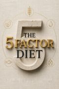 The 5 Factor Diet