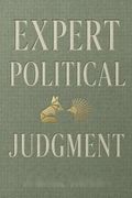 Expert Political Judgment