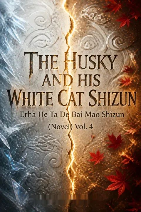 The Husky and His White Cat Shizun by Rou Bao Bu Chi Rou
