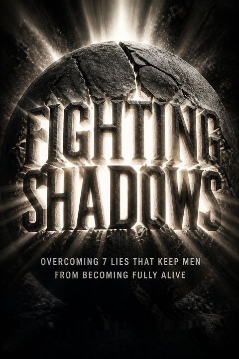 Fighting Shadows