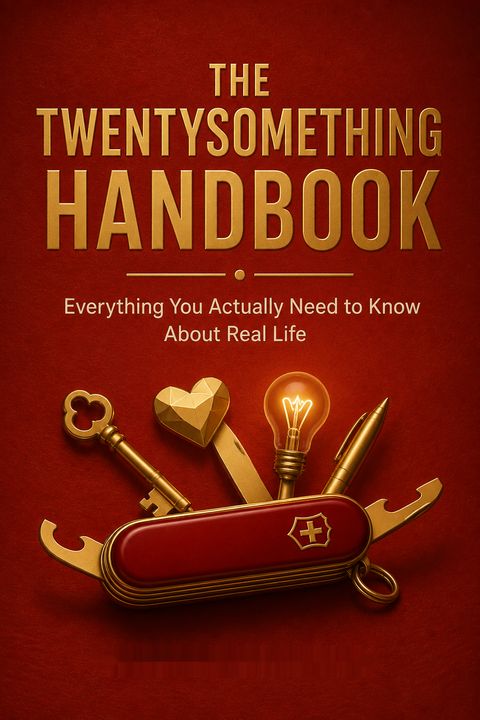 The Twentysomething Handbook by Nora Bradbury-Haehl