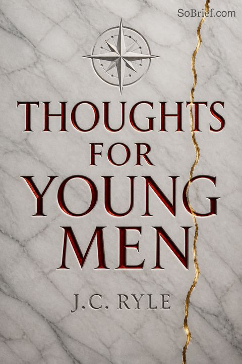 Thoughts for Young Men