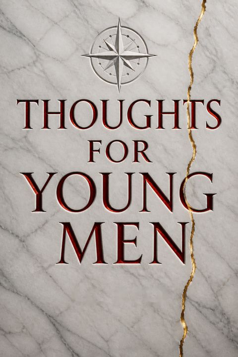 Thoughts for Young Men