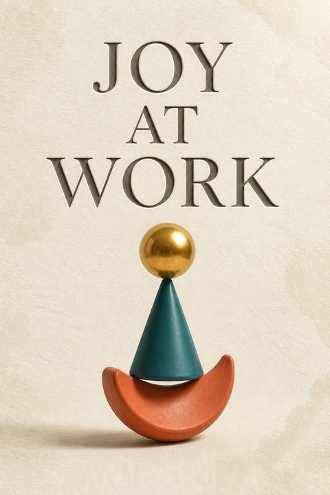 Joy at Work by Dennis W. Bakke