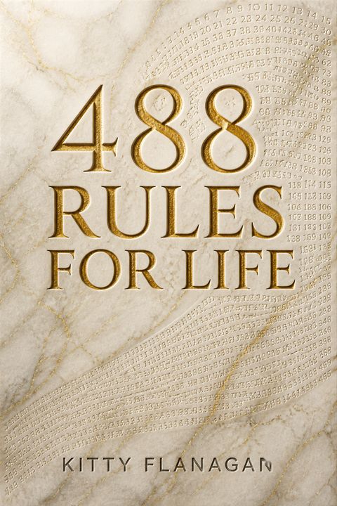 488 Rules for Life by Kitty Flanagan