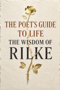 The Poet's Guide to Life