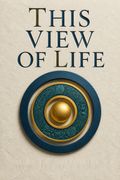 This View of Life