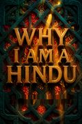 Why I am a Hindu