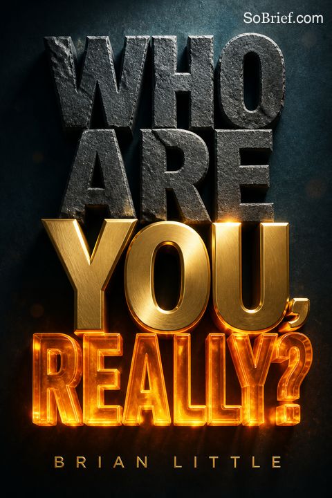 Who Are You, Really?