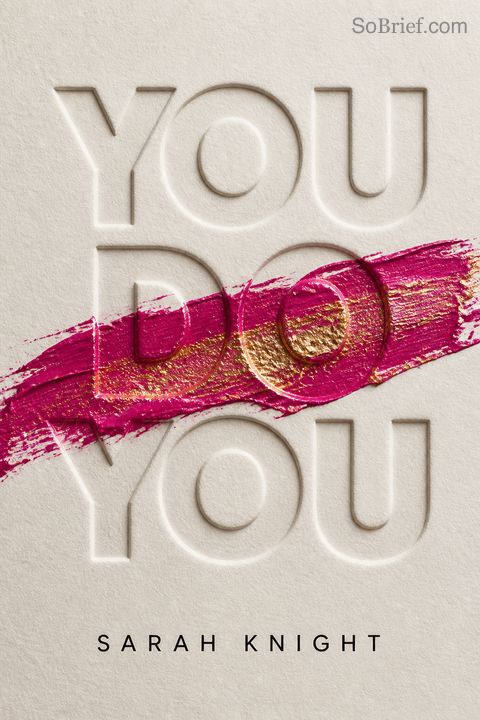 You Do You