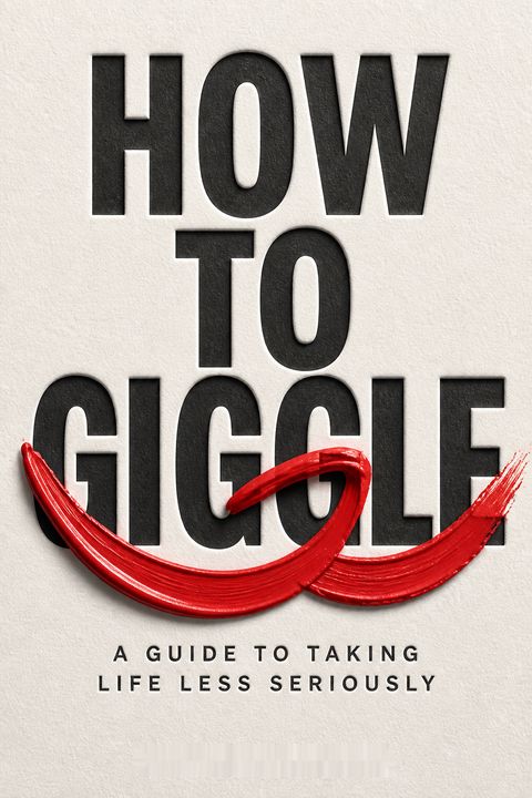 How to Giggle by Hannah Berner