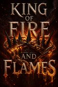 King of Fire and Flames