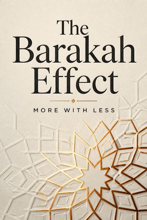 The Barakah Effect by Mohammed Faris