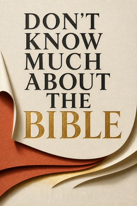 Don't Know Much About the Bible by Kenneth C. Davis
